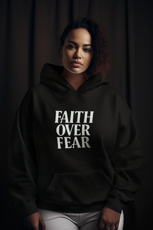 Faith over Fear
